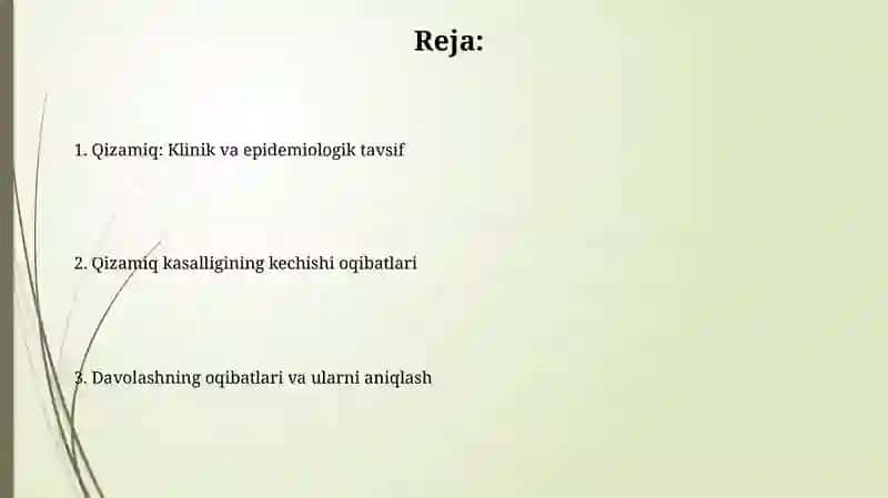 Qizamiq: Klinik va epidemiologik tavsif 2