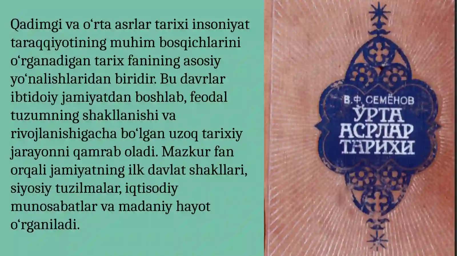 Qadimgi oʻrta asrlar tarixi va Tarixshunosligi faning predmeti va maqsad va vazifalari 2