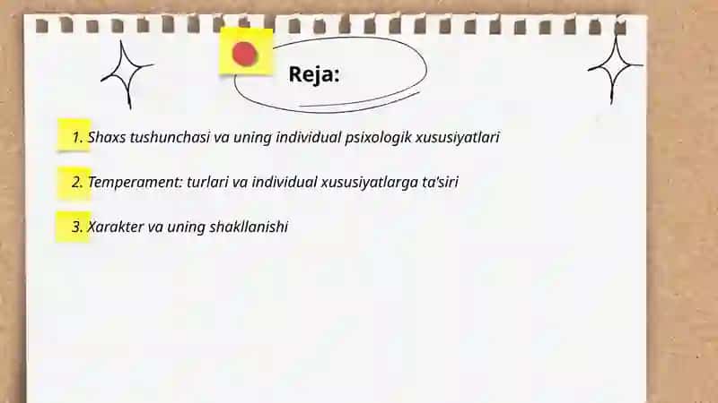 Shaxs va uning individual psixologik xususiyatlari 2