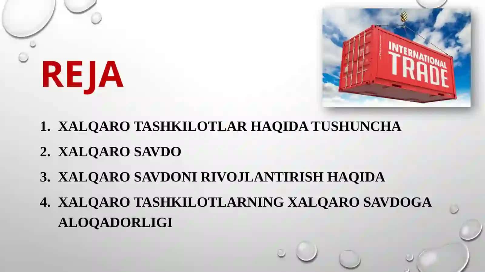 XALQARO TASHKILOTLARNING XALQARO SAVDONI RIVOJLANTIRISHDAGI AHAMIYATI 2