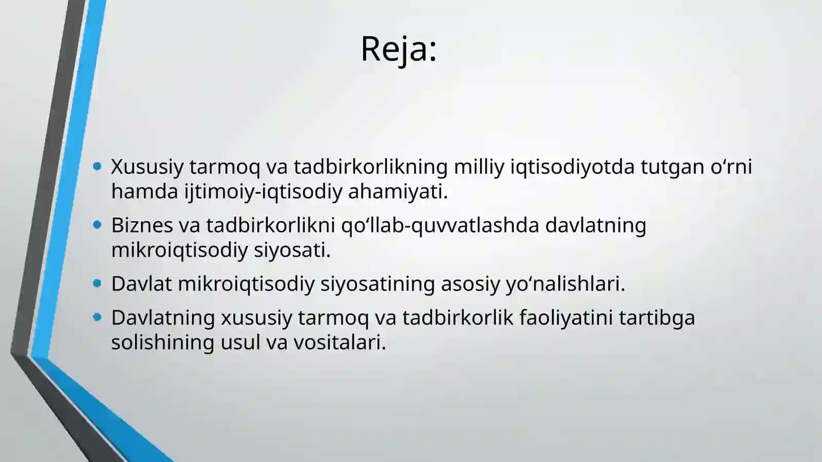 Xususiy tarmoq va tadbirkorlikni qo‘llab-quvvatlash siyosati 2
