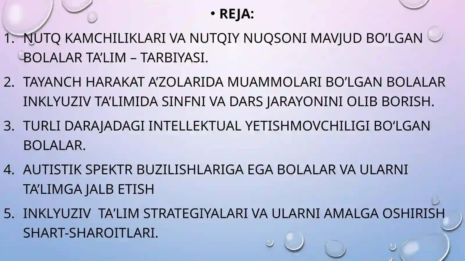 Nutq kamchiliklari va nutqiy nuqsoni mavjud bo’lgan bolalar ta’lim – tarbiyasi 2