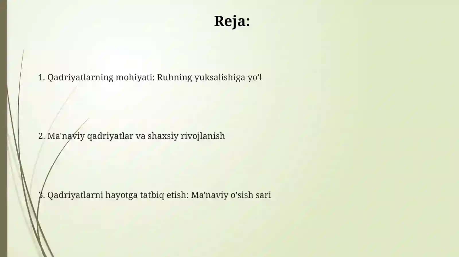Shaxs ma'naviy yuksalishida qadriyatlarning ahamiyati 2