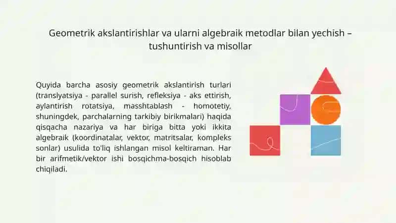 Geometrik akslantirishlar va ularni algebraik metodlar bilan yechish 2