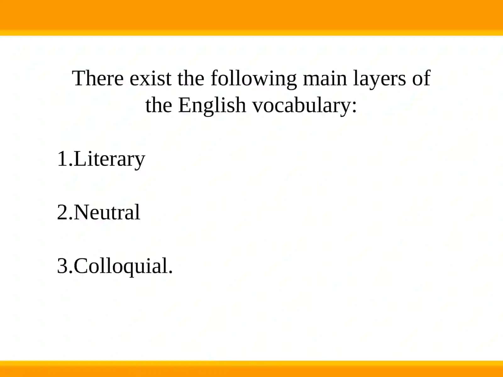 Stylistic differentiation of the English vocabulary 2