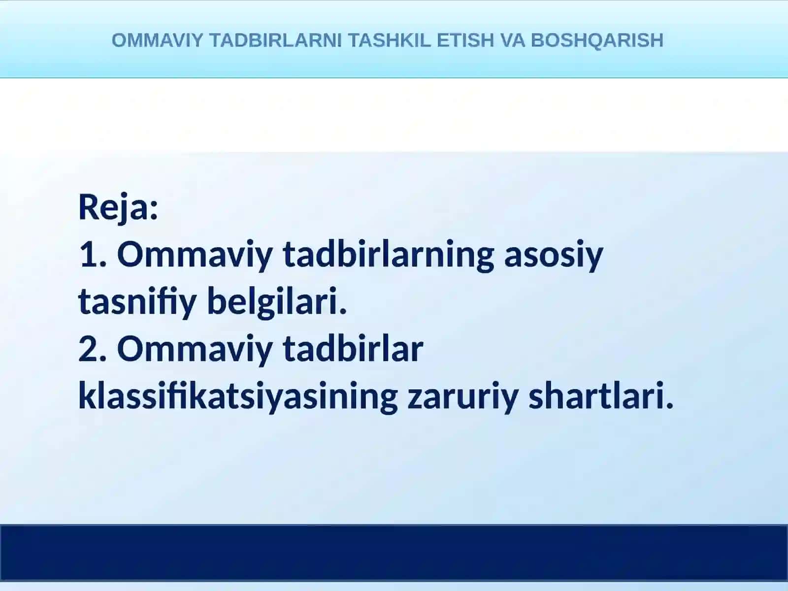 Ommaviy tadbirlarning asosiy tasnifi 2