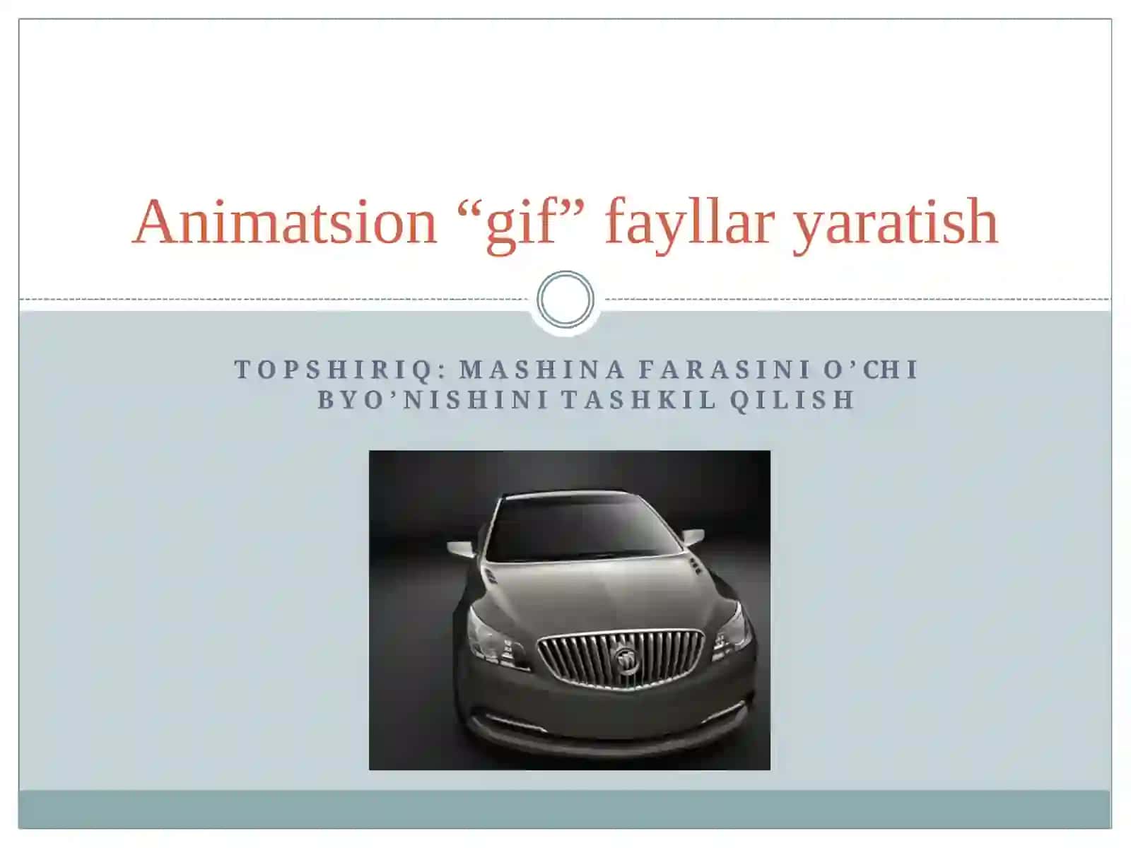 Animatsion “GIF” fayllar yaratish 2