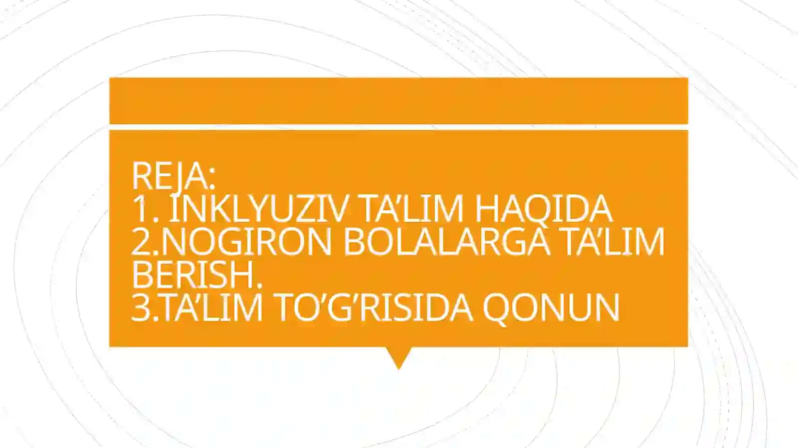 INKLYUZIV TA'LIM PRINSIPLARI, METODLARI, KATEGORIYALARI 2