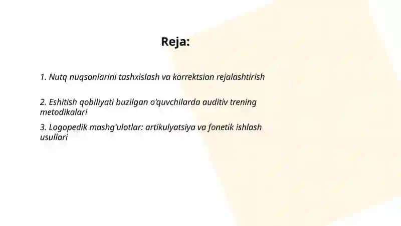 Nutqida nuqson bo’lgan va eshitish qobiliyati buzilgan o’quvchilarni korrektsion o’qitish 2