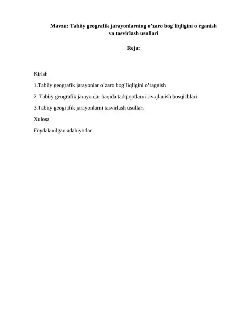 Tabiiy geografik jarayonlarning o’zaro bog`liqligini o`rganish va tasvirlash usullari 2