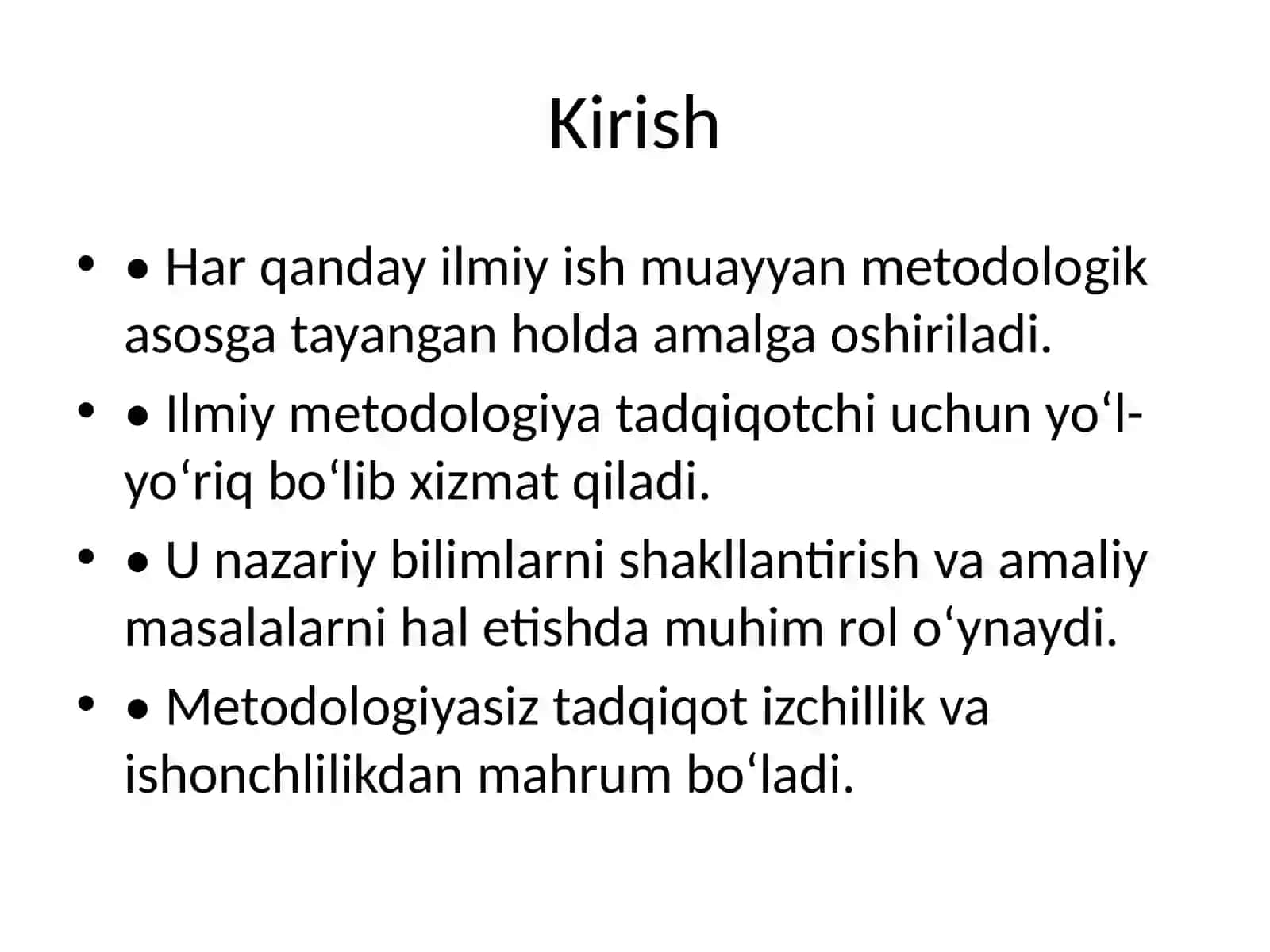 Ilmiy metodologiyaning mohiyati va uning nazariy tadqiqotdagi o‘rni 2