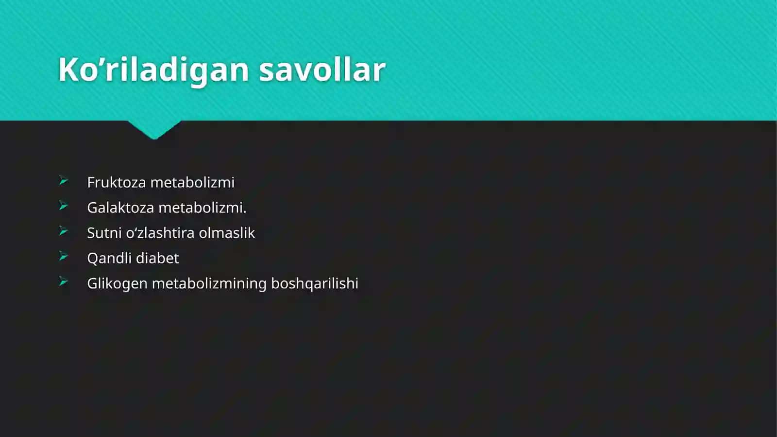 Fruktoza va galaktoza almashinuvi. Glyukoza gomeostazi 2