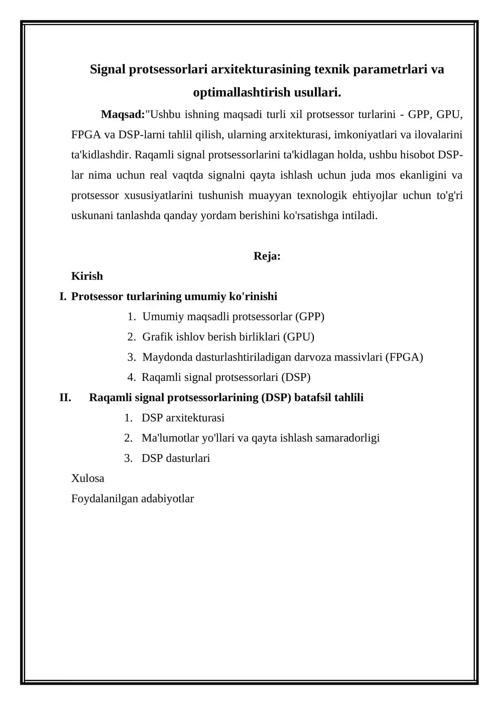 Signal protsessorlari arxitekturasining texnik parametrlari va optimallashtirish usullarining texnik parametrlari va optimallashtirish usullari. 2