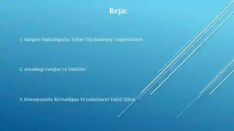 Konsepsiyada ko'rsatilgan yo'nalishlarni xalqaro maktabgacha ta'lim tajribasini taqqoslash 2