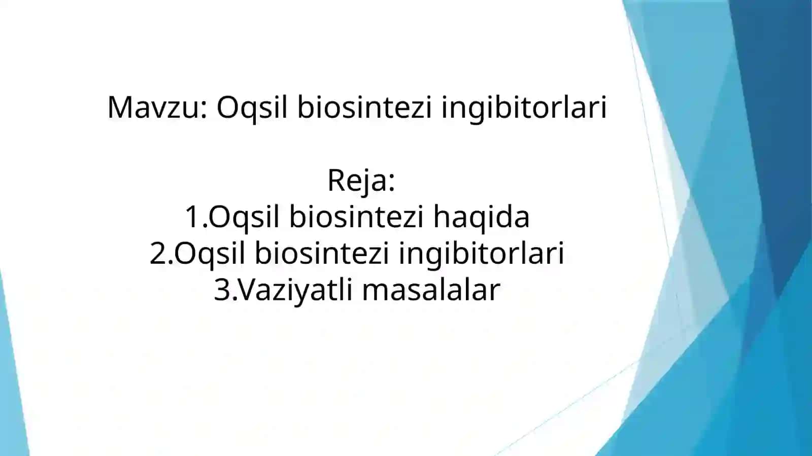 Oqsilbiosinteziingibitorlari 2