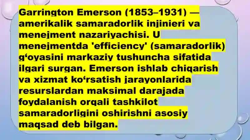 G. Emersonning menejmentga oid ilmiy qarashlari 2