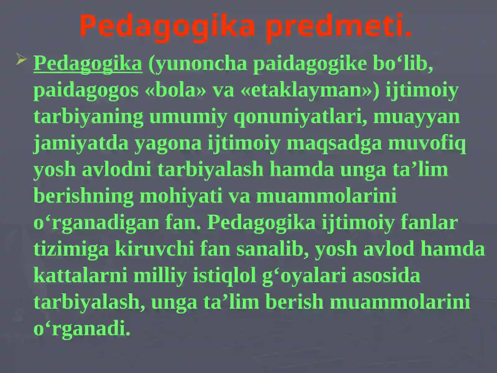 Pedagogika fanining maqsad va vazifalari 2