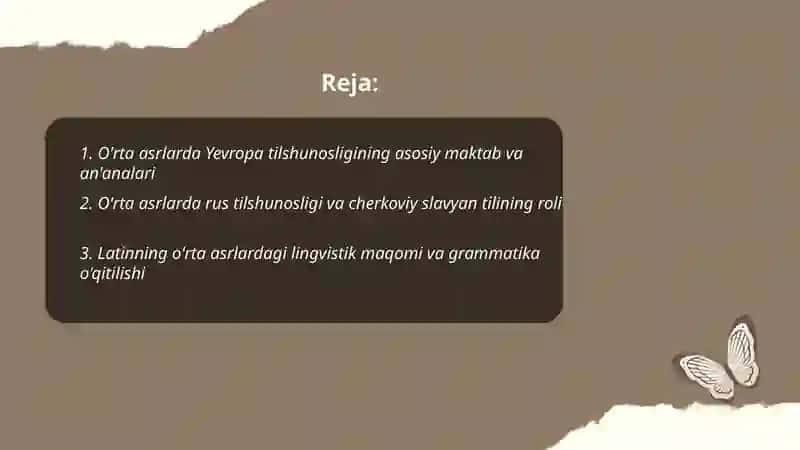 O´rta asrlarda Yevropa va Rus tilshunosligi. Uyg´onish davri tilshunosligi. Umumiy ratsional grammatikaning yaratilishi 2