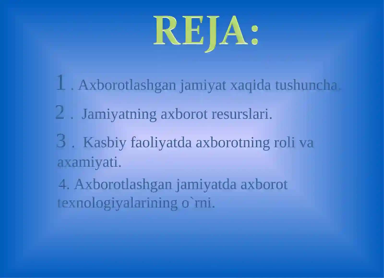 Axborotlashgan jamiyatni shakllantirish jarayonlari 2