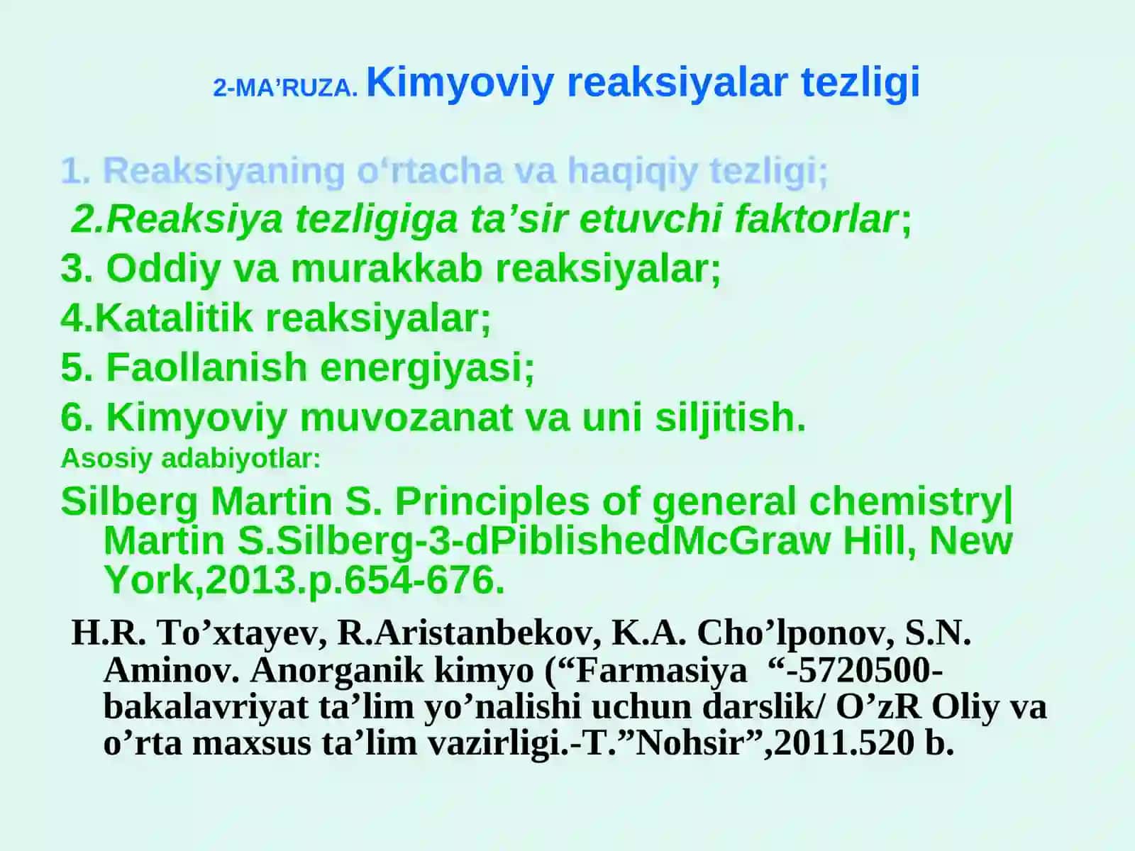 2-ma’ruza:Kimyoviy reaksiyalarning tezligi 2