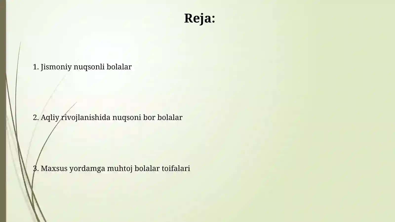 Alohida yordamga muhtoj bo'lgan bolalar toyifalari 2