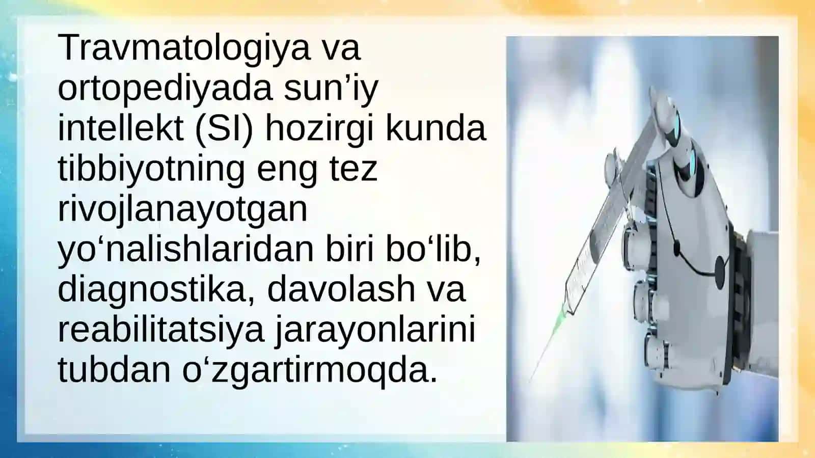Travmatologiya va ortopediyada sun’iy intellekt (SI) 2