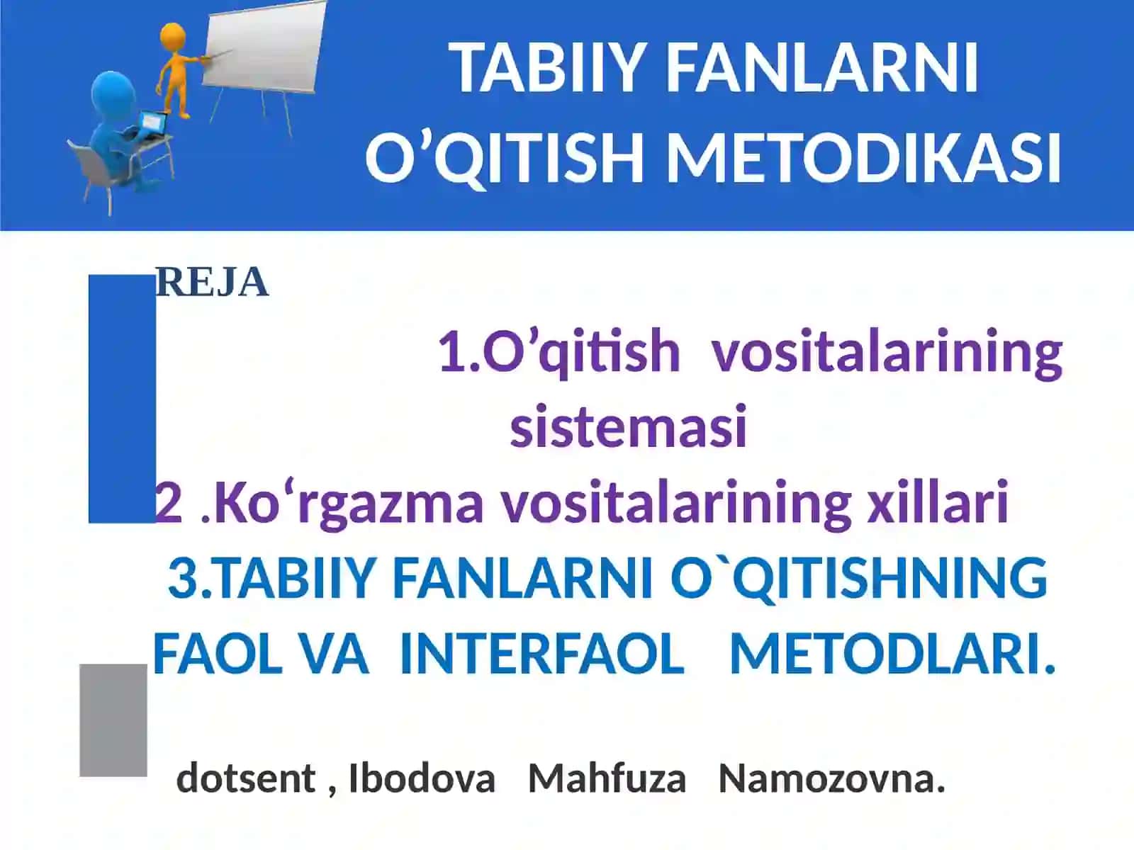 TABIIY FANLARNI O’QITISH METODIKASI 2