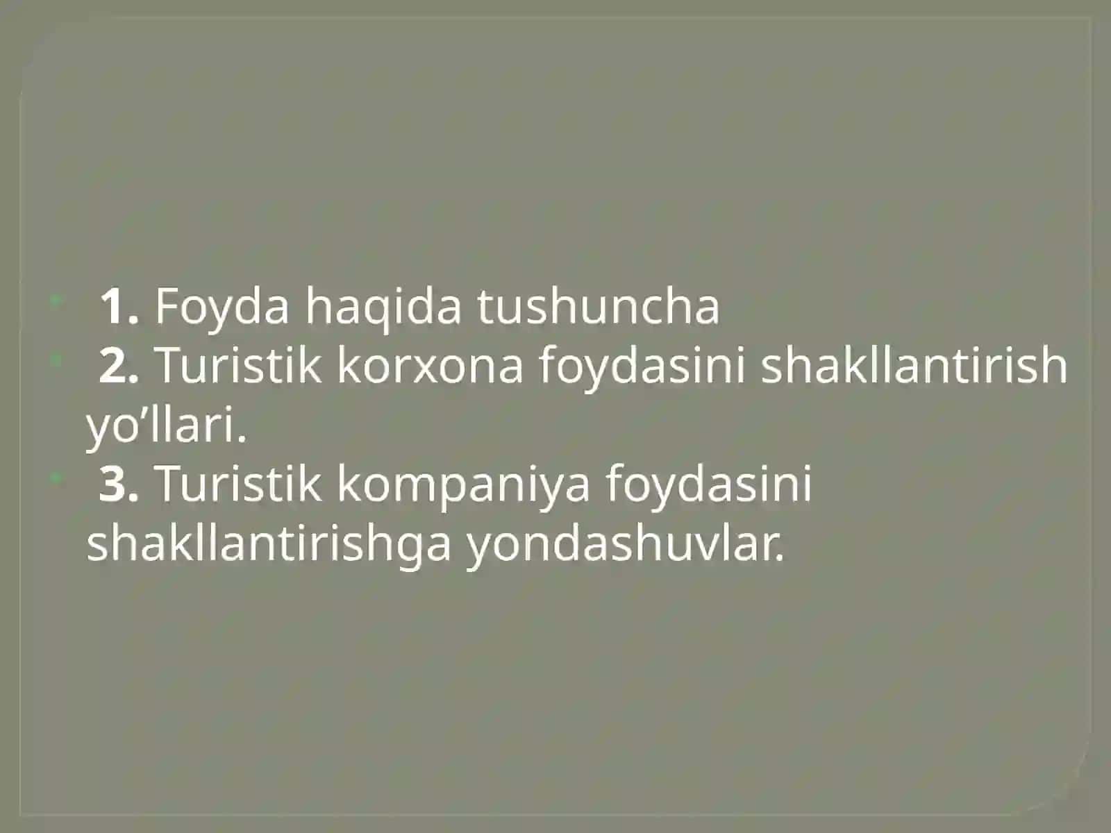 Turistik firmalarda foydani shakllantirish va undan samarali foydalanish 2