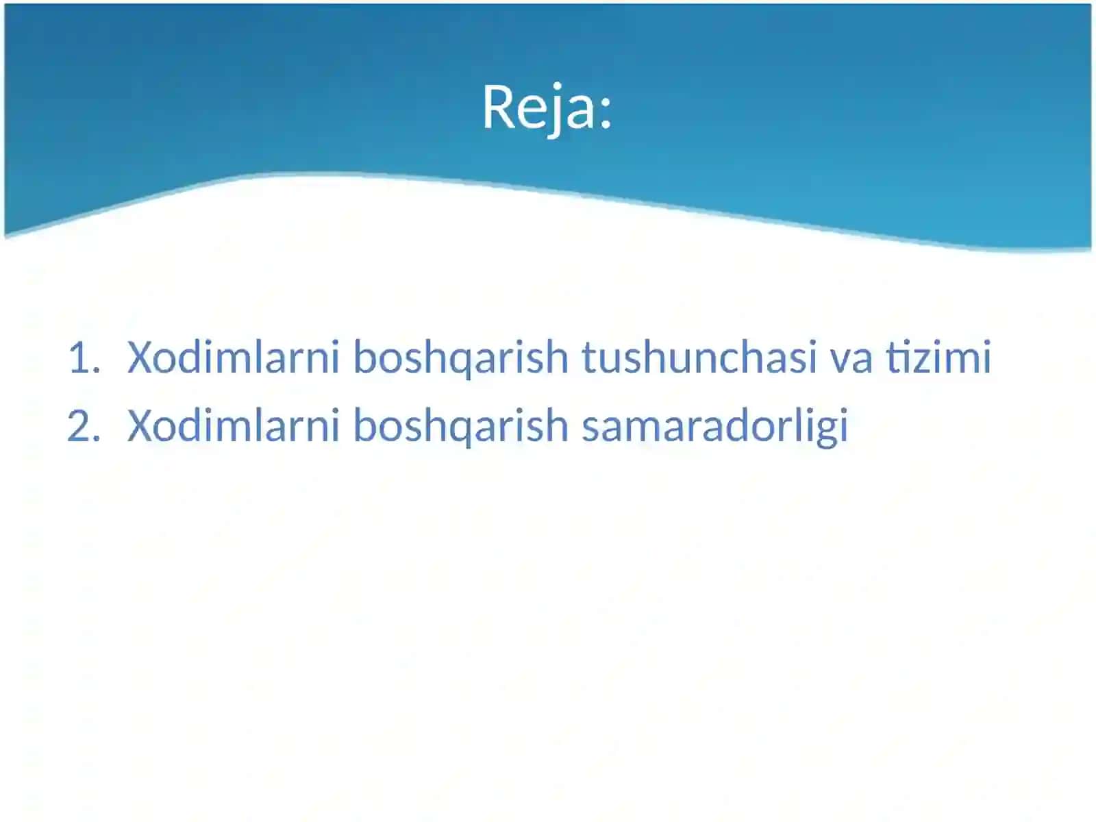 XODIMLARNI BOSHQARISH 2