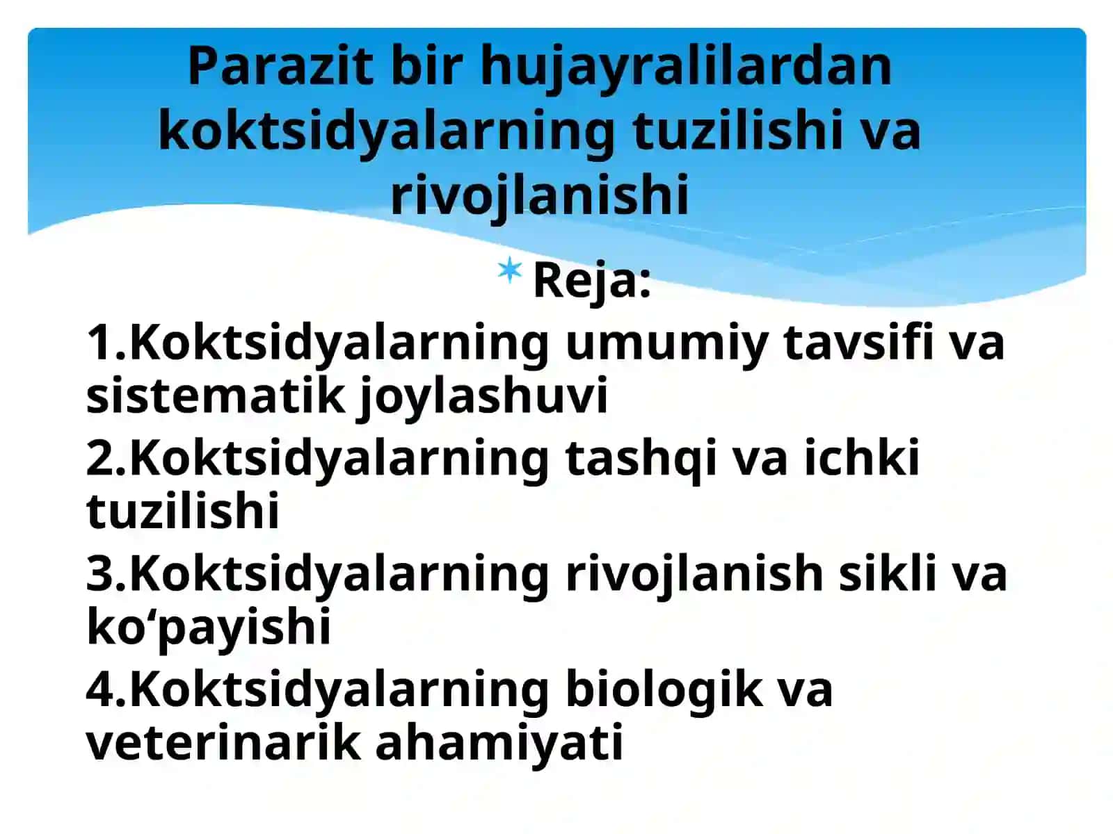 Parazit bir hujayralilardan koktsidyalarning tuzilishi va rivojlanishi 2