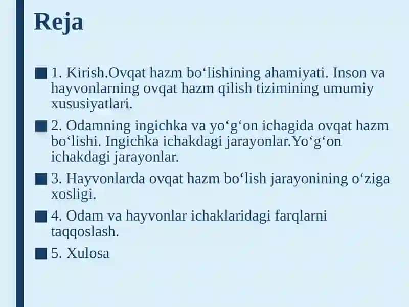 Odam va hayvonlar ingichka va yo‘g‘on ichagida ovqat hazm bo‘lishini o‘ziga xosligi 2