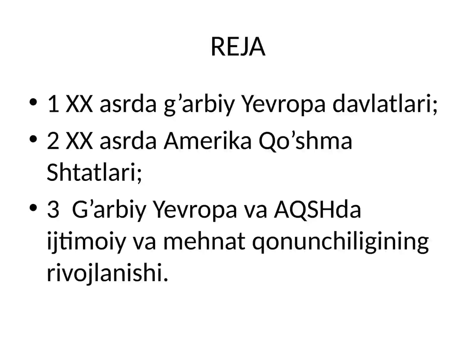 XX asrda G’arbiy Yevropa davlatlari va AQSH daijtimoiy va mehnat qonunchiligining rivojlanishi 2