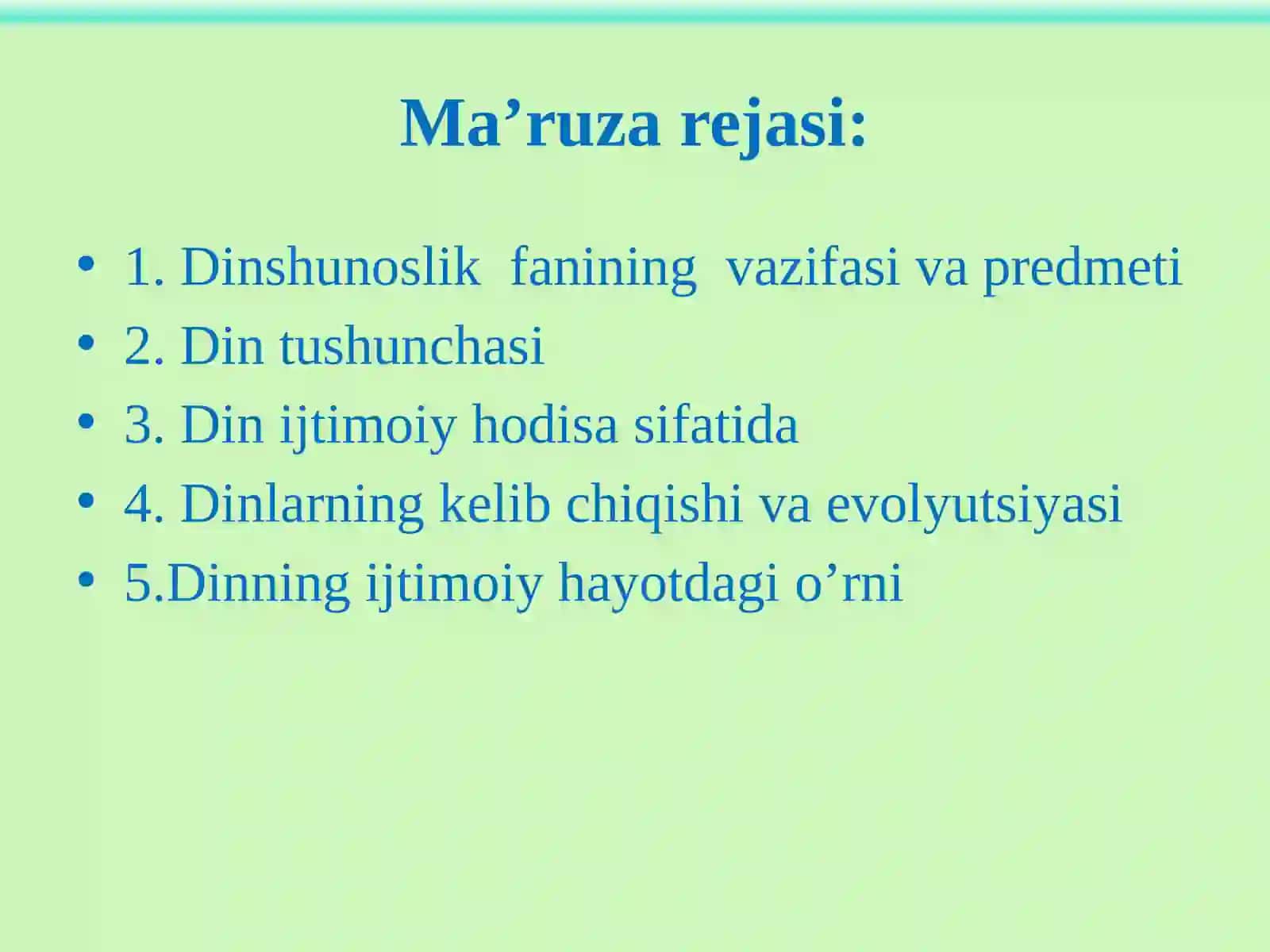 1-Mavzu.Din, dinshunoslik, din falsafasi, teologiya, teosofiya, xudojoʻylik, diniy eʼtiqod, aqida, ilohiyot tushunchalarining mohiyati 2