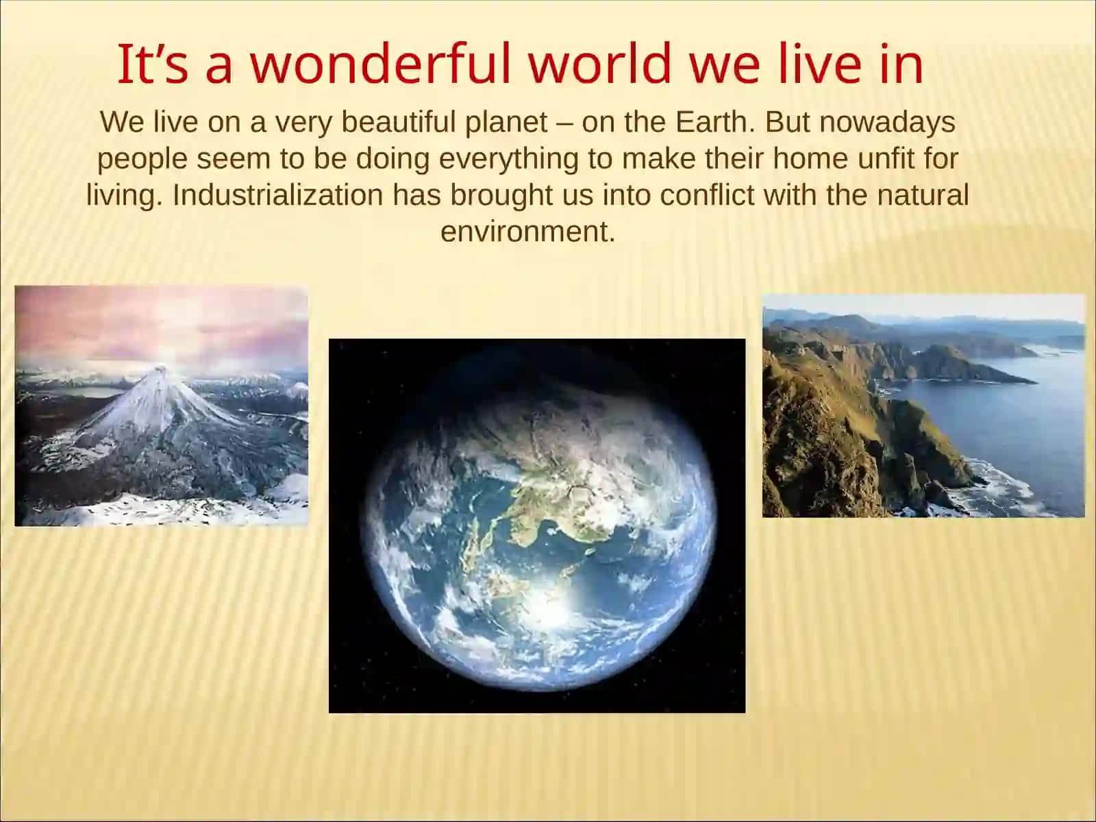 How to save environment? 2