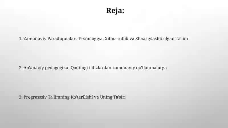 Pedagogik paradigmalarning tarixiy rivojlanishi va ularning zamonaviy taʼlim tizimiga taʼsiri 2
