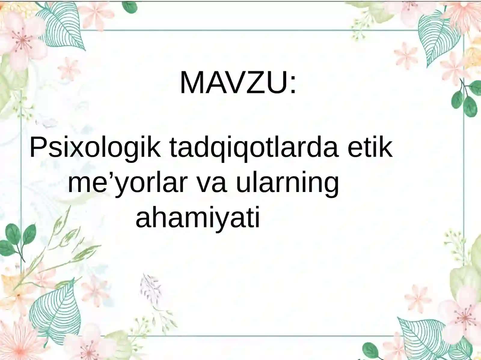 Psixologik Tadqiqotlarda Etik Me’yorlar va ularning ahamiyati 2