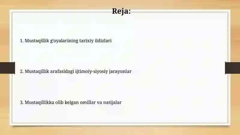 Mustaqillik g‘oyalarining tarixiy ildizlari 2