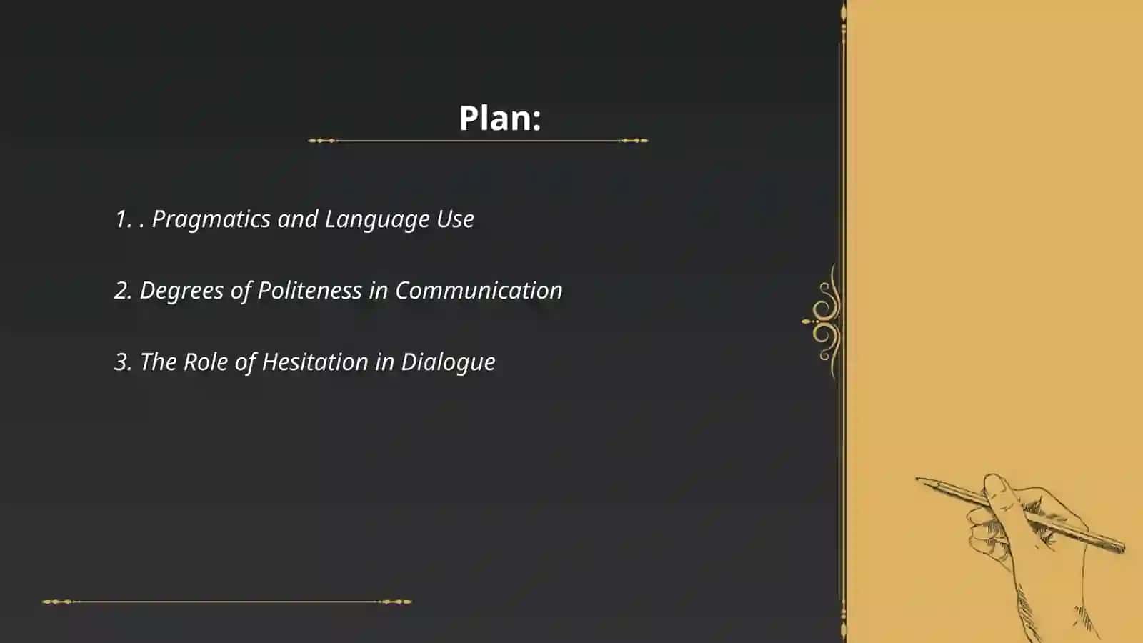 Pragmatics and Language Use 2