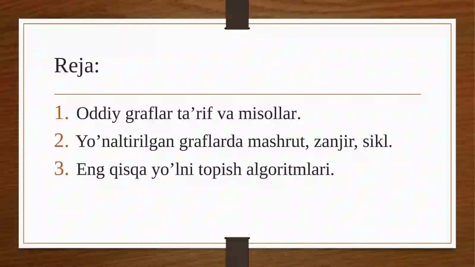 Yo‘naltirilgangraflardamashrut,zanjir,sikl.Engqisqayo‘lnitopishalgoritmlari 2