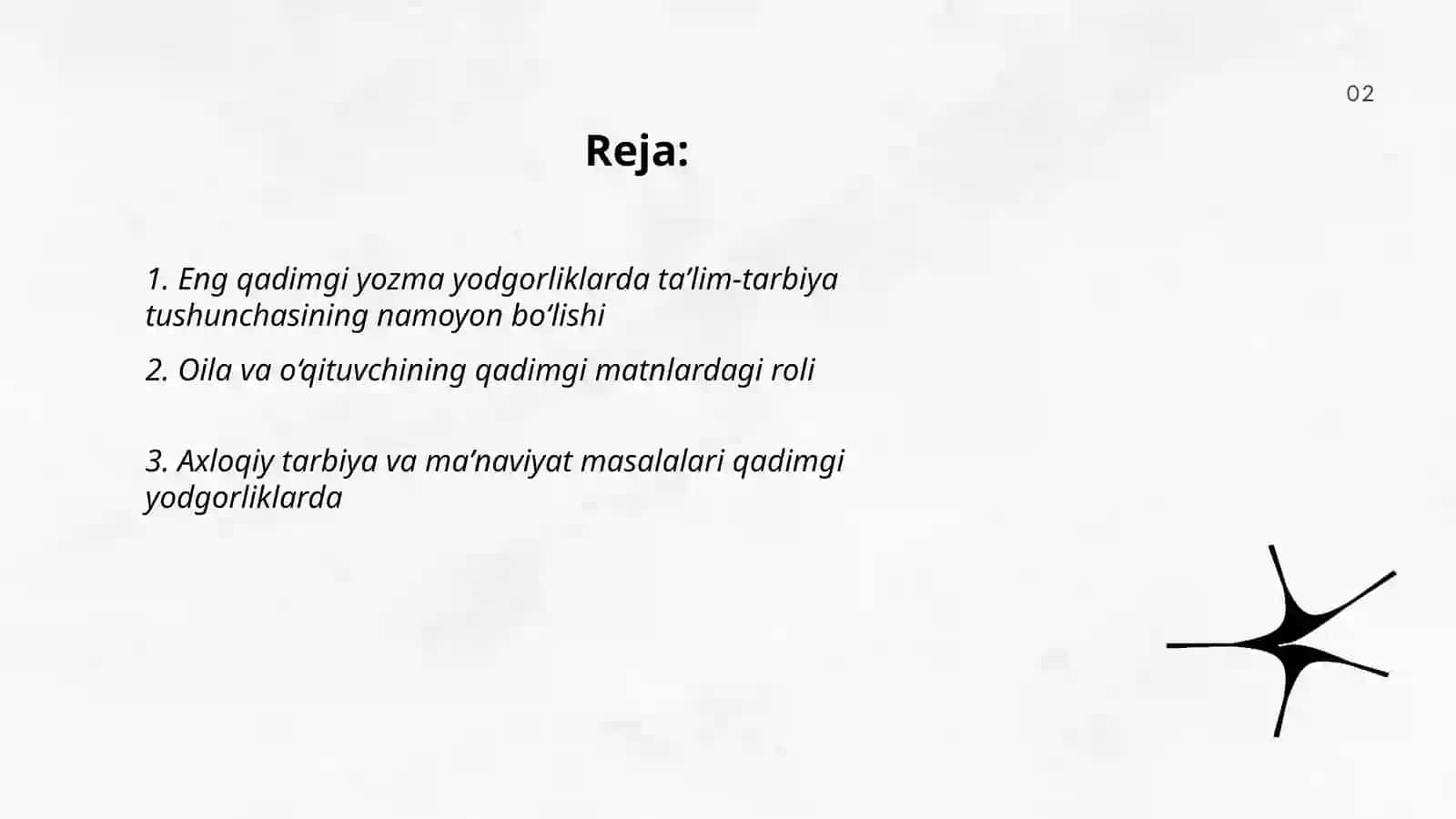 Eng qadimgi yozma yodgorliklarda taʼlim - tarbiya masalalari 2