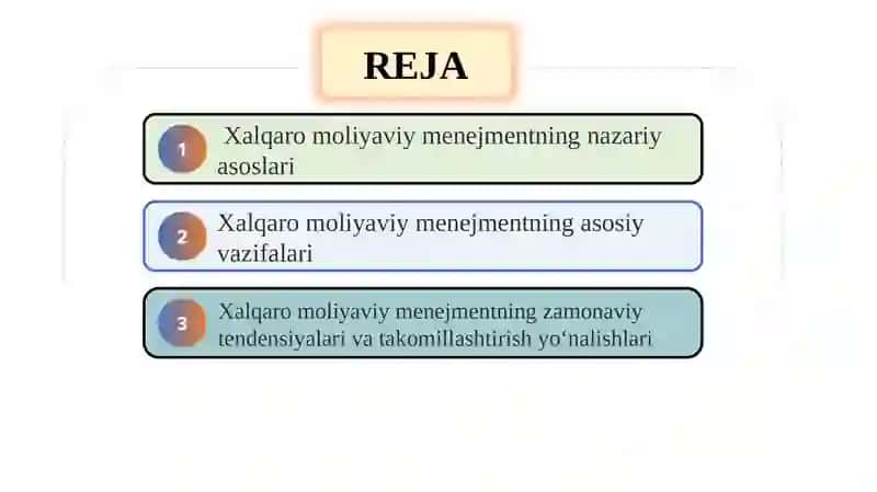 Xalqaro moliyaviy menejmentning vazifalari va mohiyati 2