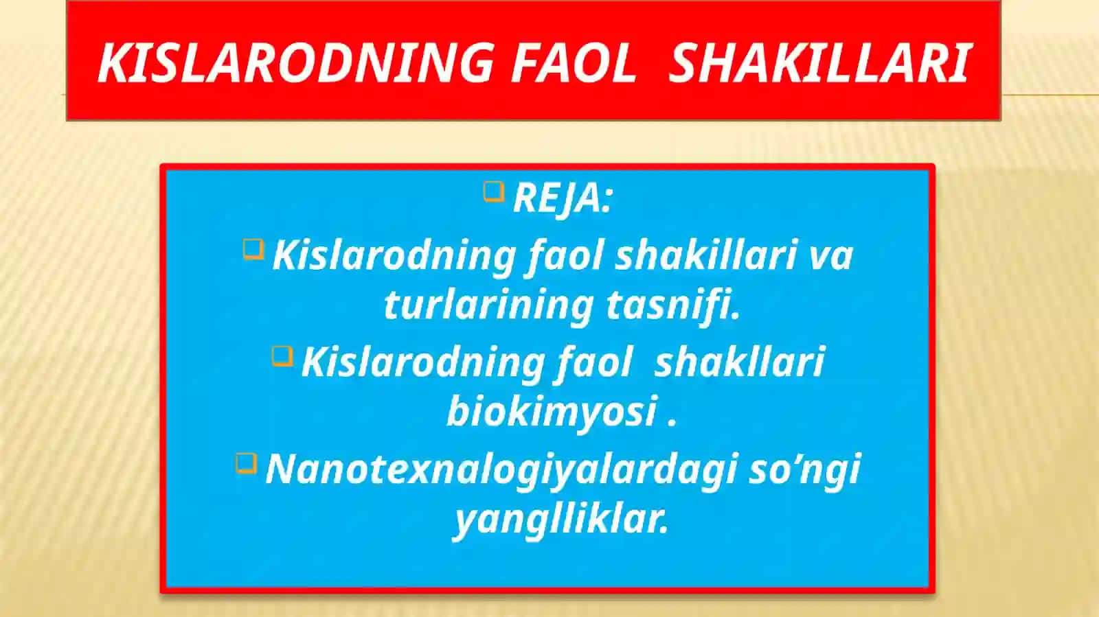 Kislarodning faol shakillari 2