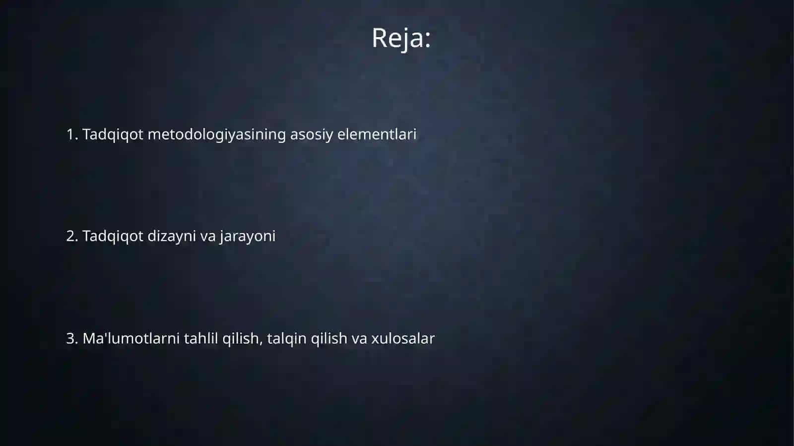 Tadqiqotlarning ilmiy metodologiya jihatlari 2