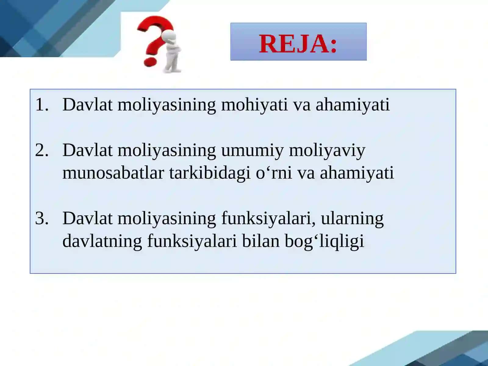 DAVLAT MOLIYASINING MOHIYATI VA AHAMIYATI 2