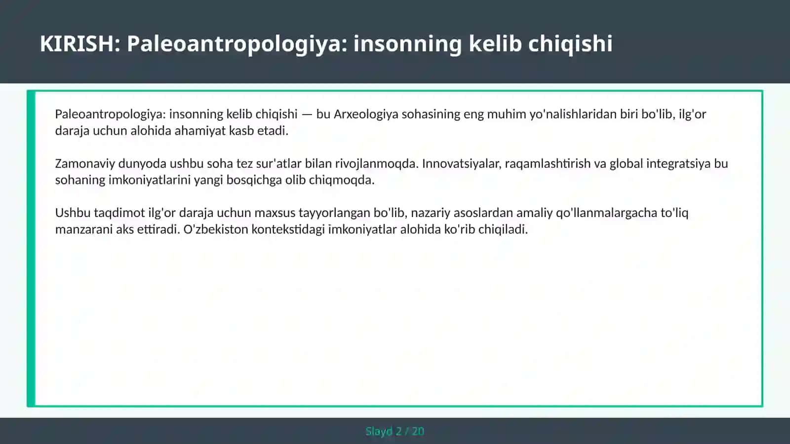Paleoantropologiya: insonning kelib chiqishi 2