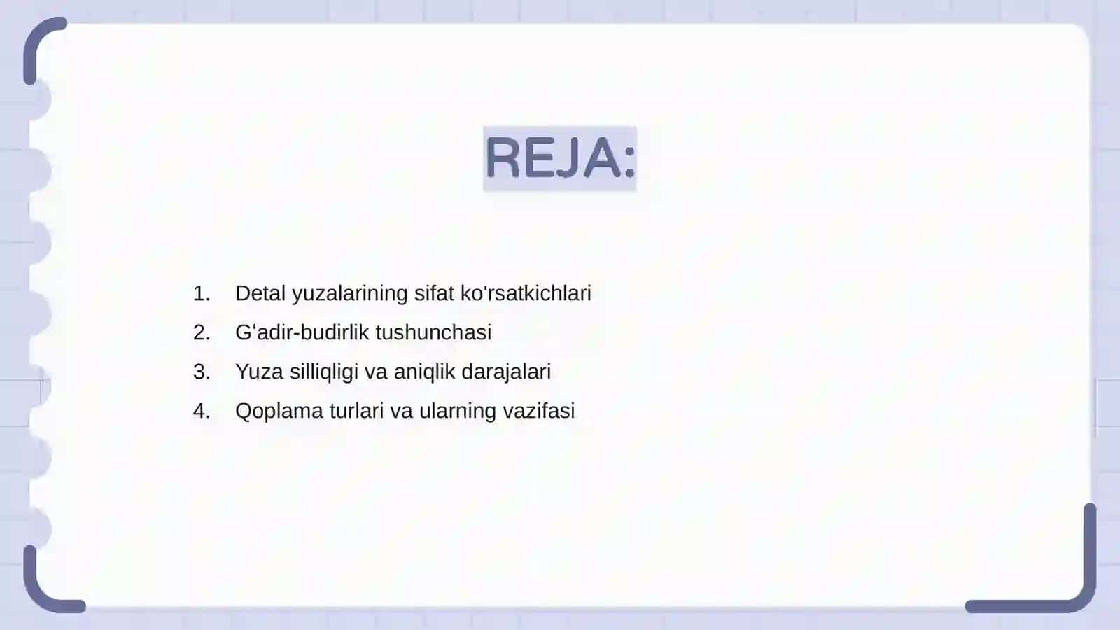 Detal yuzalarida gʻadir budirlik qoplama va termik ishlov belgilari 2