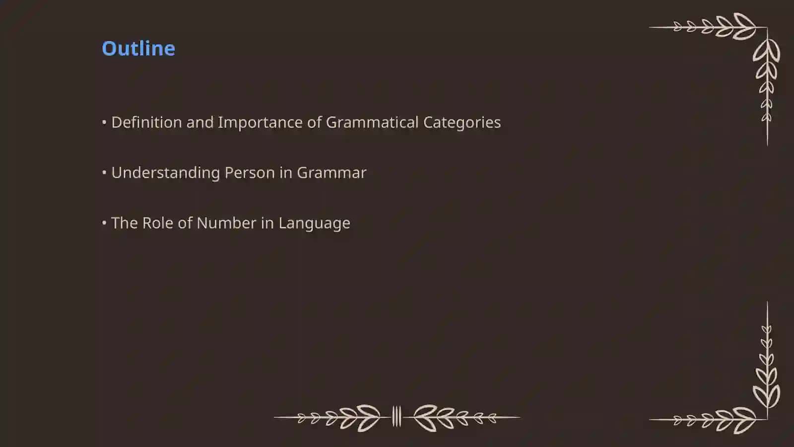 Grammatik kategoriyalar: Shakl va raqam 2