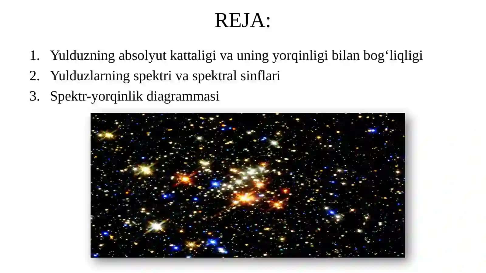 11-sinf Astronomiya fanidan dars ishlanma. Yulduzlarning spektrlari va spektral sinflari (Yulduzning yorqinligi) 2