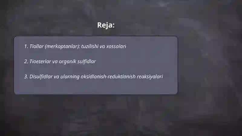 Tiollar (merkaptanlar): tuzilishi va xossalari 2