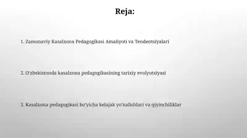 Zamonaviy Kasalxona Pedagogikasi Amaliyoti va Tendentsiyalari 2